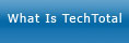 What Is TechTotal